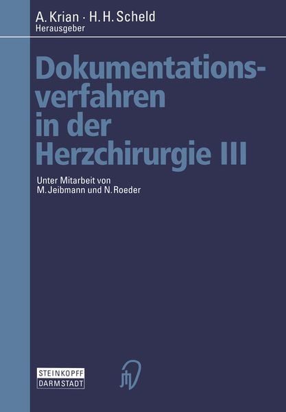 Dokumentationsverfahren in der Herzchirurgie III