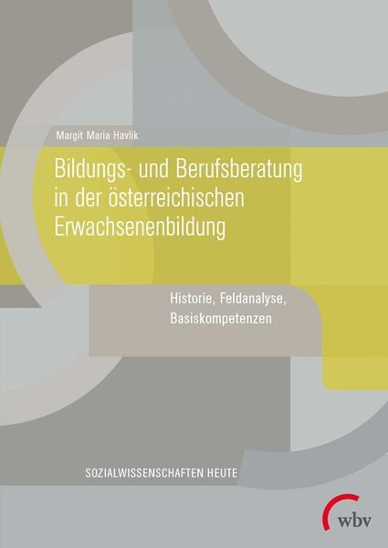 Bildungs- und Berufsberatung in der österreichischen Erwachsenenbildung