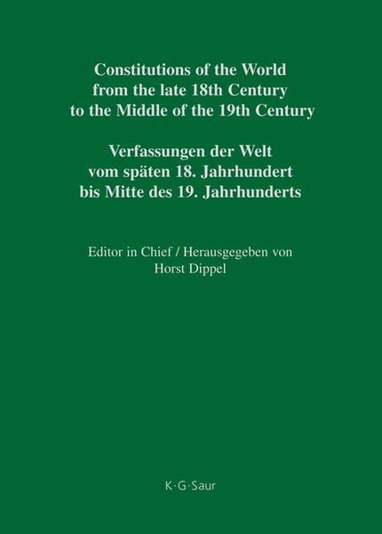 Constitutions of the World from the late 18th Century to the Middle... / Constitutional Documents of Austria, Hungary and Liechtenstein 1791?1849