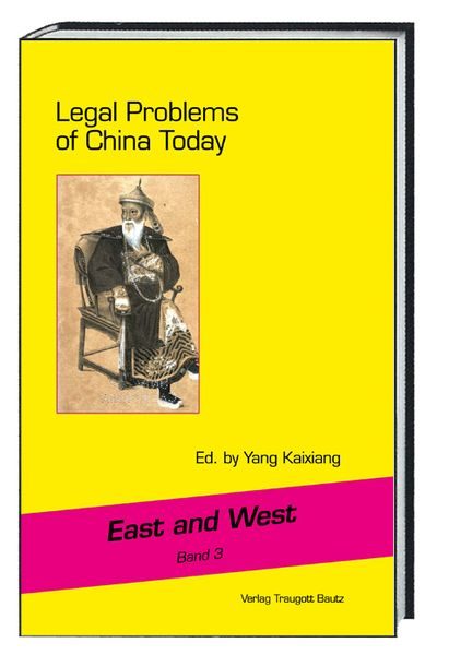 Legal Problems of China Today