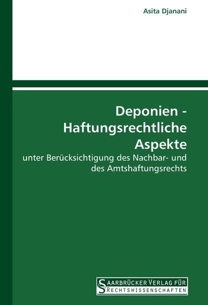Deponien - Haftungsrechtliche Aspekte
