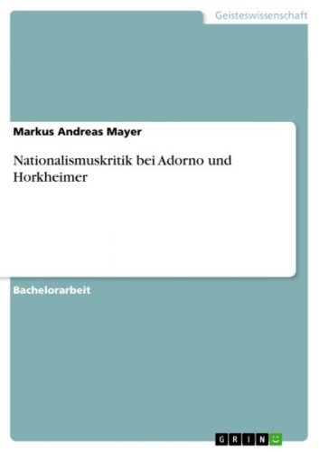 undefined, Nationalismuskritik bei Adorno und Horkheimer