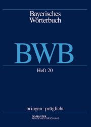 Bayerisches Wörterbuch (BWB) / bringen ? prüglicht