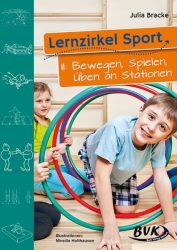 Bewegen, Spielen, Üben an Stationen