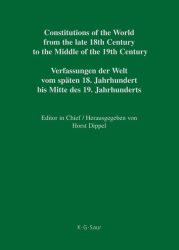 Constitutions of the World from the late 18th Century to the Middle... / Constitutional Documents of Austria, Hungary and Liechtenstein 1791?1849