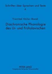 Diachronische Phonologie des Ur- und Frühslavischen
