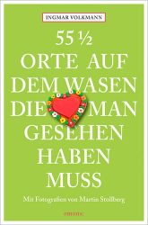 55 1/2 Orte auf dem Wasen, die man gesehen haben muss