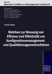 Metriken zur Messung von Effizienz und Effektivität von Konfigurationsmanagement  und Qualitätsmanagementverfahren